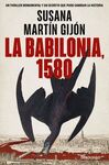 LA BABILONIA 1580