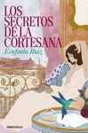 SECRETOS DE LA CORTESANA, LOS