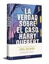 VERDAD SOBRE EL CASO HARRY(ED. FIRMADA)
