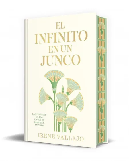El Infinito en un Junco (Edicion Limitada Firmada)