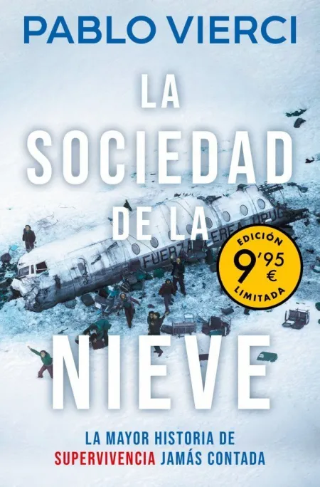 La Sociedad de la Nieve (Campaña de Verano Edición Limitada)
