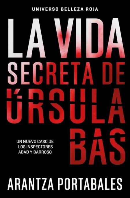 Vida Secreta de Ursula B. , la (Limitada