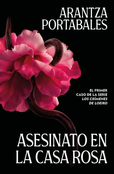 Asesinato en la Casa Rosa (Los Crímenes de Loeiro 1)