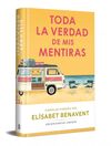 TODA LA VERDAD DE MIS MENTIRAS (ED FIRMA