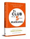 CLUB DE LAS 5 DE LA MAÑANA, EL (ED FIRMA
