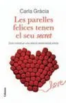 Les Parelles Felices Tenen el Seu Secret
