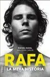 Rafa, la Meva Història