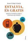 Estalvia, És Gratis