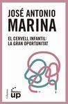 EL CERVELL INFANTIL: LA GRAN OPORTUNITAT