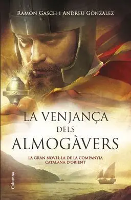 La Venjança Dels Almogàvers