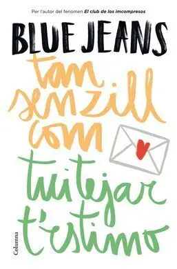 Tan Senzill Com Tuitejar T'estimo