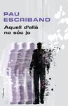 AQUELL D´ALLA NO SOC JO