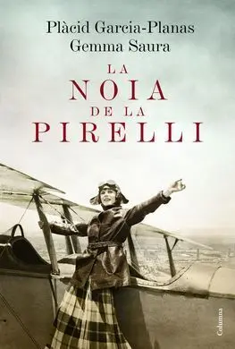 La Noia de la Pirelli