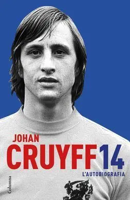 Johan Cruyff 14. L'autobiografia
