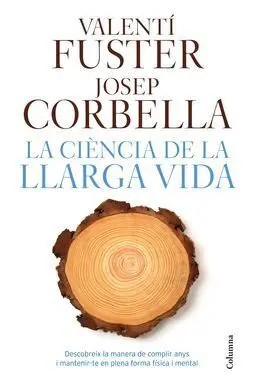 La Ciència de la Llarga Vida