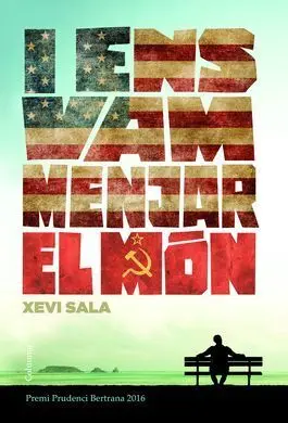 I Ens Vam Menjar el Món