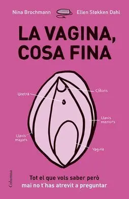 La Vagina, Cosa Fina