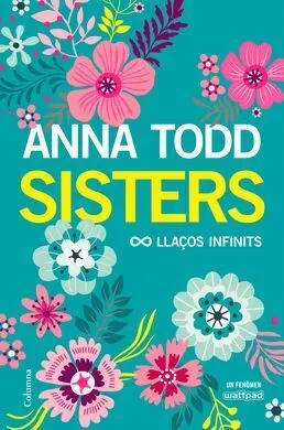 Sisters. Llaços Infinits