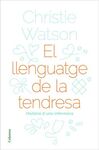 EL LLENGUATGE DE LA TENDRESA
