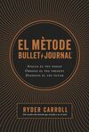 EL METODE BULLET JOURNAL