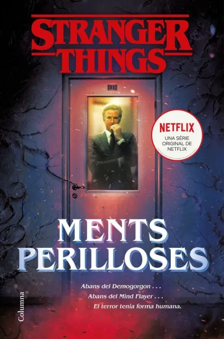 Stranger Things: Ments Perilloses