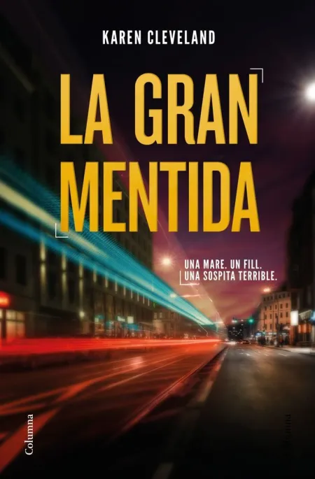 La Gran Mentida