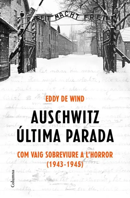 Auschwitz: Última Parada.