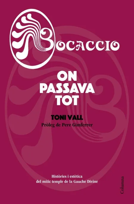 Bocaccio. On Passava Tot