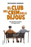 EL CLUB DEL CRIM DELS DIJOUS