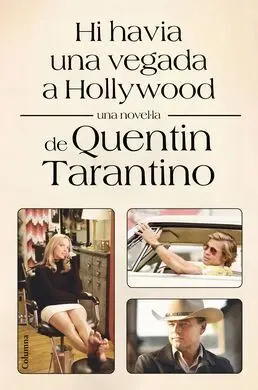 Hi Havia una Vegada a Hollywood