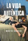 LA VIDA AUTÈNTICA