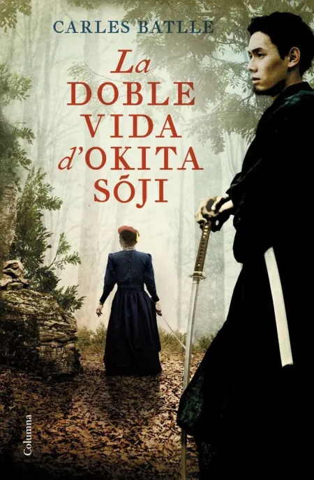La Doble Vida D'okita Sôji