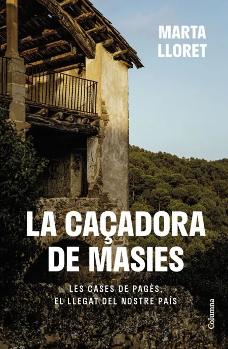 La Caçadora de Masies