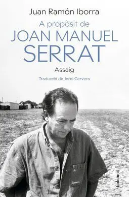 A Proposit de Joan Manuel Serrat