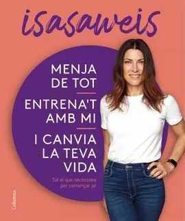 Menja de Tot Entrena't Amb mi I Canvia la Teva Vida