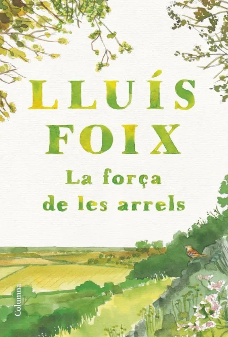 La Força de les Arrels
