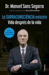 LA SUPRACONSCIÈNCIA EXISTEIX