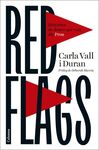 RED FLAGS