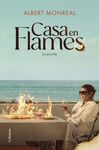 CASA EN FLAMES. LA NOVEL·LA