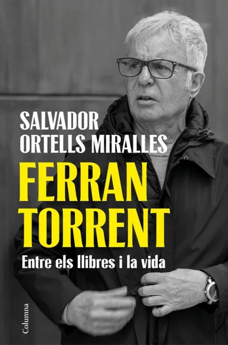 Ferran Torrent. La Literatura I la Vida