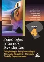 Psicologos Internos Residentes. Psicofisiologia, Psicofarmacologia, Psicologia Evolutiva y Psicologi