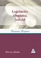 Legislación Orgánica Judicial