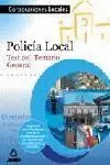 Policía Local. Test del Temario General. corporaciones Locales