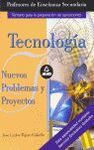 NUEVOS PROBLEMAS Y PROYECTOS TECNOLOGÍA PES