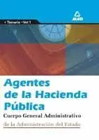 Temario Volumen 1 Agentes de la Hacienda Publica Cuerpo General Administrativo de la Administracion