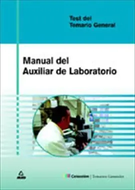 Manual del Auxiliar de Laboratorio. Test del Temario General