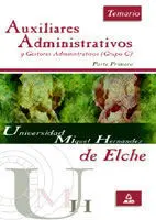 Auxiliares Administrativos y Gestores Administrativos (Grupo C) Parte Primera de
