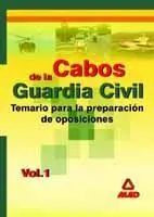 Temario para la Preparación de Oposiciones. Cabo de la Guardia Civil
