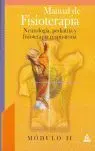 Manual de Fisioterapia. Módulo Ii: Neurología, Pediatría y Fisioterapia Respiratoria