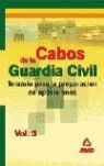 Cabos de la Guardia Civil Temario para la Preparación de Oposiciones Volumen 3